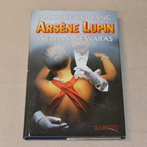 Maurice Leblanc Arsene Lupin Herrasmiesvaras